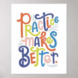 練習はより良くする ポスター