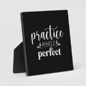 練習は完璧にする – 成功やる気を起こさせる フォトプラーク (正面)