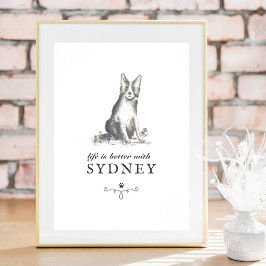 縁どCollie Lifeは犬の名でカスタムも良い ポスター