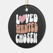 縁組日の記念「Loved Wanted Chosen」レトロ セラミックオーナメント (左)