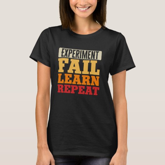 繰り返し失敗学の実験 Tシャツ (正面)