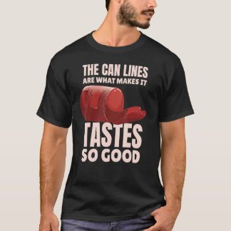 缶詰のラインは味が良い Tシャツ