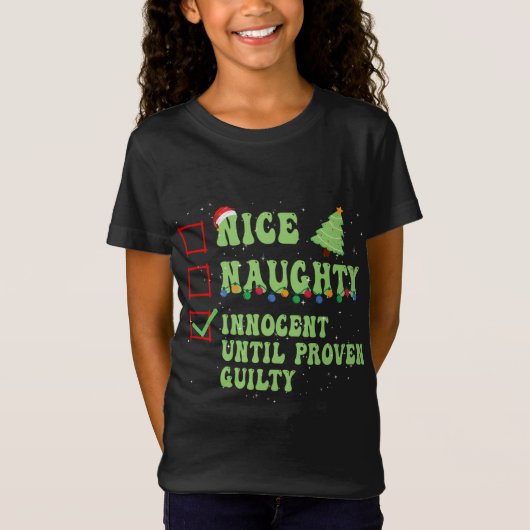 罪の証明いけなされたクリスマまでナイスイノセント Tシャツ (正面)