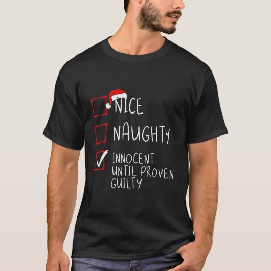 罪の証明いけなされたクリスマまでナイスイノセント Tシャツ (正面)