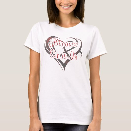 罪は常にあります Tシャツ (正面)