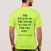罪人の財力は正義のために蓄えてある。 Tシャツ (裏面)