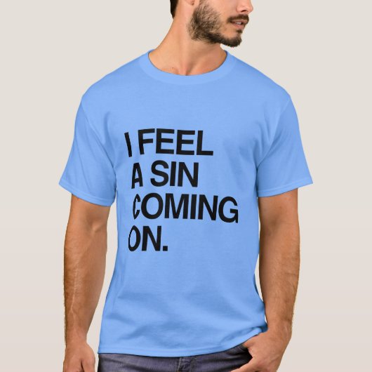 罪悪感が押し寄せてくる Tシャツ (正面)
