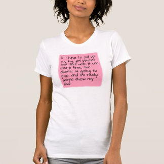 置かれた大きい女の子のパンティーの単語の発言を飾って下さい Tシャツ