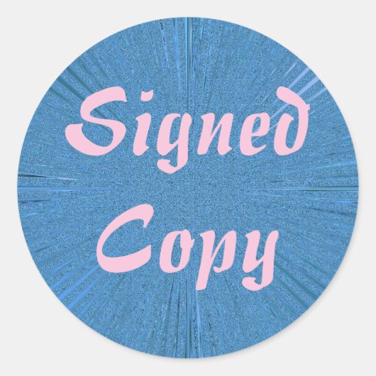 署名付きコピー – ラウンドシール(#3) ラウンドシール (正面)