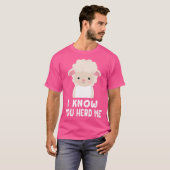 羊おもしろい私は知っている私にかわいい羊の恋人Sh Tシャツ (正面フル)