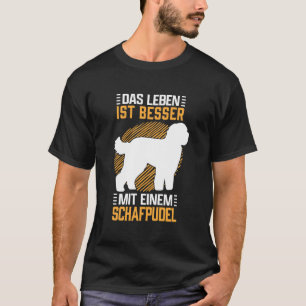 羊のプードルヘルディングドッグヒュッテプデルサインとの生活 Tシャツ