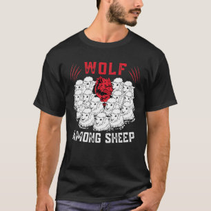羊の中のオオカミは、私は羊の愛国者ではない Tシャツ