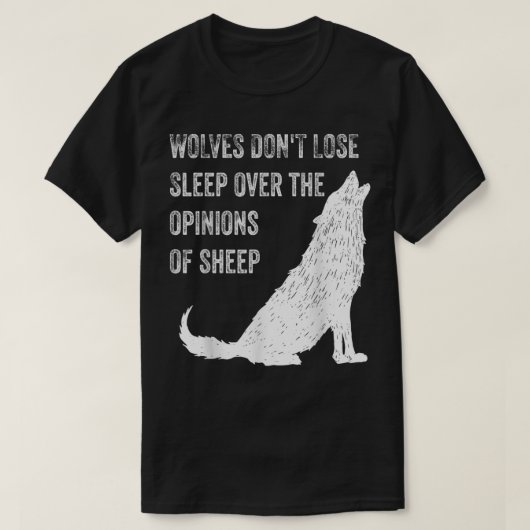 羊の意見に狼は寝不足にならない Tシャツ (デザイン正面)