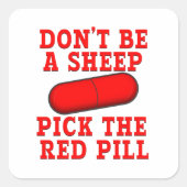 羊の赤い丸薬のステッカーを選ぶのではない スクエアシール (正面)