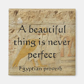 美しいと完成についてのエジプトの諺 マグネット (正面)
