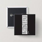 美しいの定義。 ボタン 缶バッジ (正面&裏面)