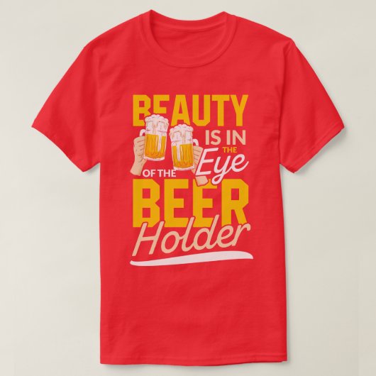 美しいはビール保持者の目の中に飲みg tシャツ (デザイン正面)