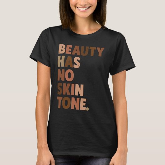 美しいは肌のトーンがないメラニンBLMスローガン Tシャツ (正面)
