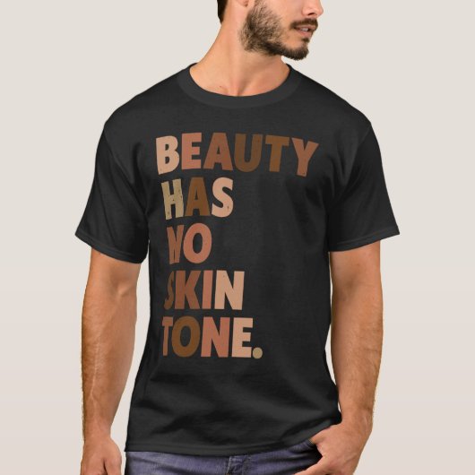 美しいは肌のトーンがないメラニンBLMスローガン Tシャツ (正面)