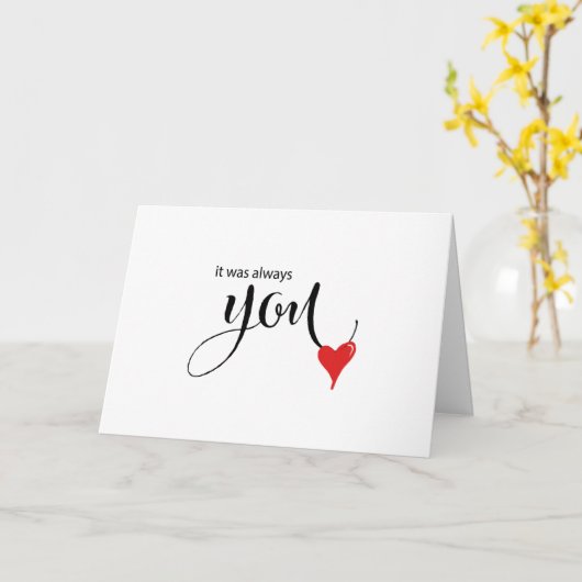 美しいカリグラフィー 赤いハート  いつだってあなた カード (黄色い花)