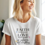美しいクリスチャン感動的引用文 Tシャツ<br><div class="desc">キリシタン感動的引用文Tシャツ。このトレンディーモダン、信仰のデザインは完璧な贈り物とファッション声明である。#christian #religion #scripture #faith #bible #jesus</div>
