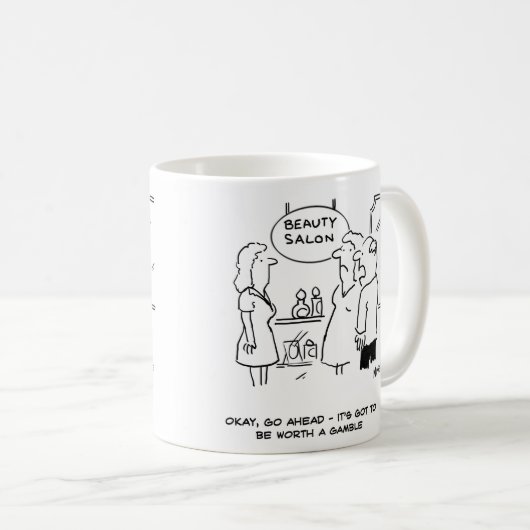 美しいサロン – 夫はギャンブルの価値があると言う コーヒーマグカップ (正面右)