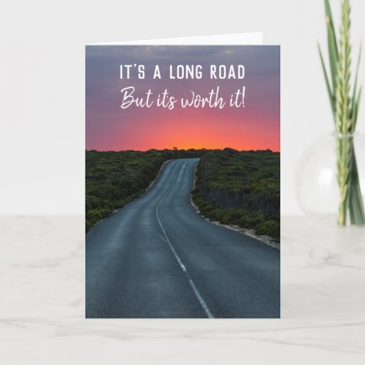 美しいサンセットへの長い道のりだけど、価値はあるよ サンセットへの道 カード (正面)