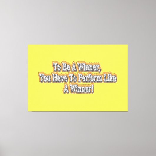 美しいデザインについて"勝者になる"引用文!T-S キャンバスプリント (正面)