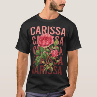 美しいバラ- Carissa名 Tシャツ