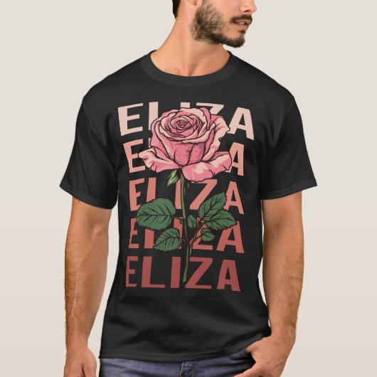美しいバラ- Eliza Name Tシャツ (正面)