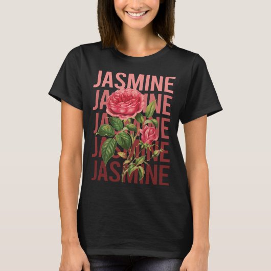 美しいバラ- Jasmine Name Tシャツ (正面)