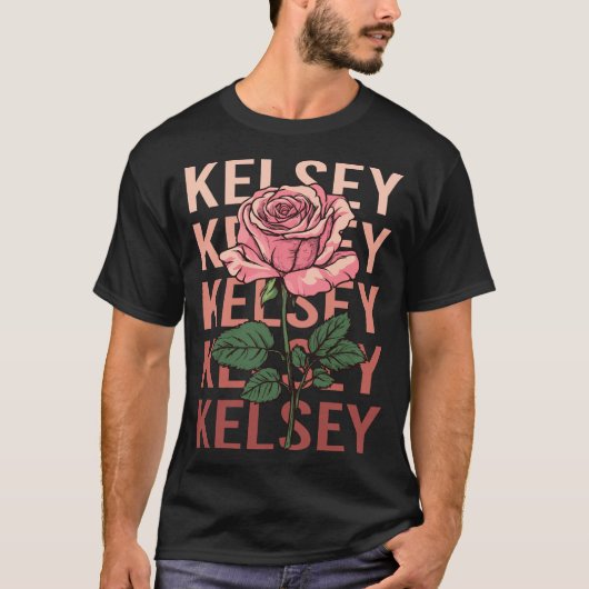 美しいバラ- Kelsey Name Tシャツ (正面)