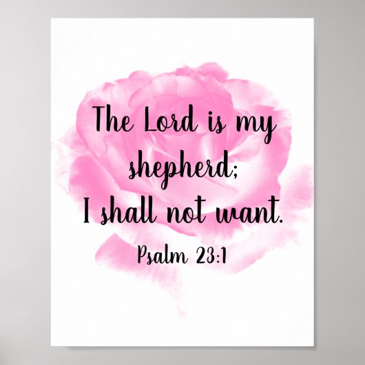 美しいピンクのローズバイブル引用文ザ23rd詩篇 ポスター (正面)