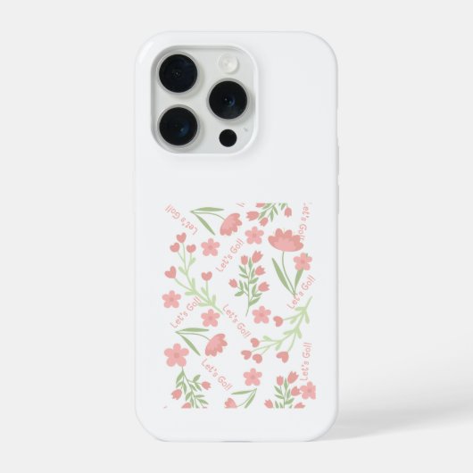 美しいピンクの花柄 Let's Go タイポグラフィックパターン iPhoneケース (裏面)