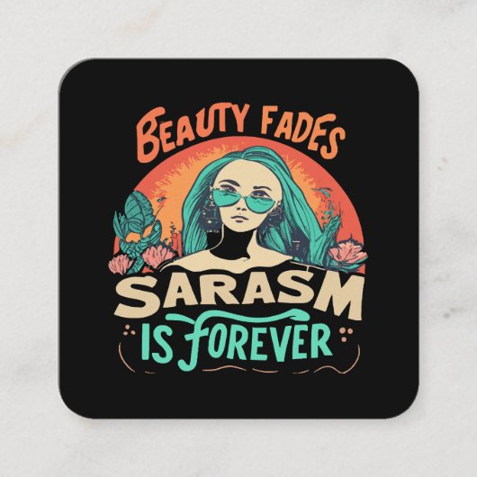 美しいファデス皮肉は永遠である スクエア名刺 (正面)