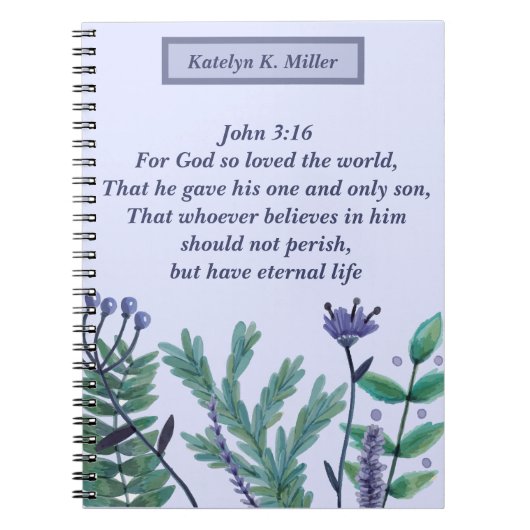美しいヨハネ3:16かわいらしフローラ引用文 ノートブック (正面)