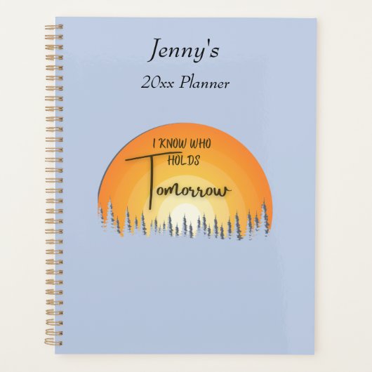 美しい信仰の日の出は私は誰が明日を保持するか知っている プランナー手帳 (正面)