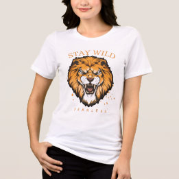 美しい女性のための「Stay Wild Fearless」ライオンTシャツ | Aesthe トライブレンドTシャツ