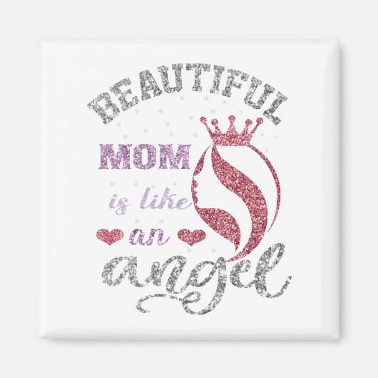 美しい母は天使のような存在だ マグネット (正面)