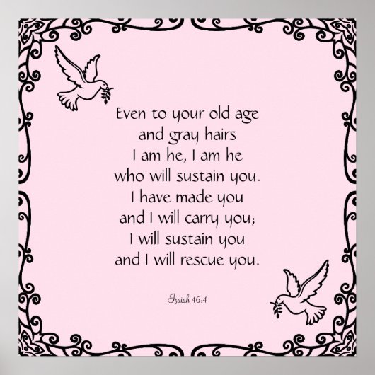 美しい聖書聖句引用文イザヤ46:4 ポスター (正面)