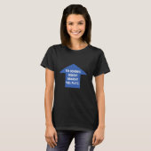 美しい顔は多くの宇宙を取る Tシャツ (正面フル)