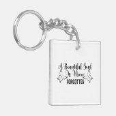 美しい魂は決して無忘れ効 – カスタマイズ可能 キーホルダー (正面左)