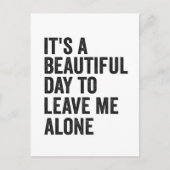 美しい1日に私を一人にしておく素敵な日 面白いプレゼント ポストカード (正面)