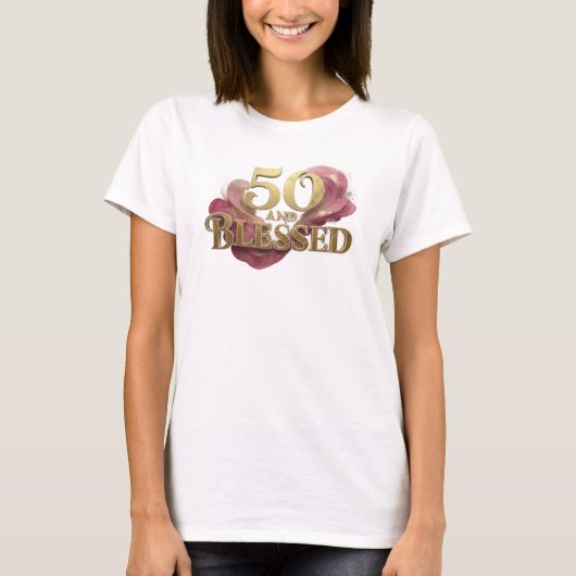 美しい50歳と祝福のスタイルステートメント Tシャツ (正面)
