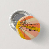 美しく優しい自信を持つ 缶バッジ (正面&裏面)