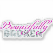 美しく壊れた シール (正面)