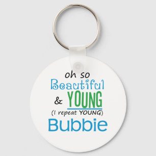 美しく、若いBubbie キーホルダー