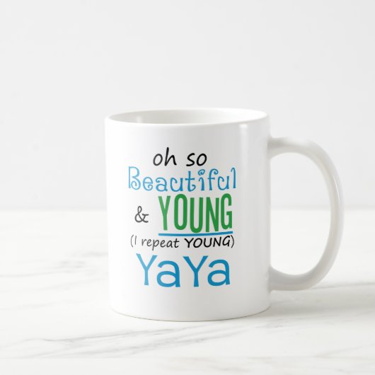 美しく、若いYaYa コーヒーマグカップ (右)