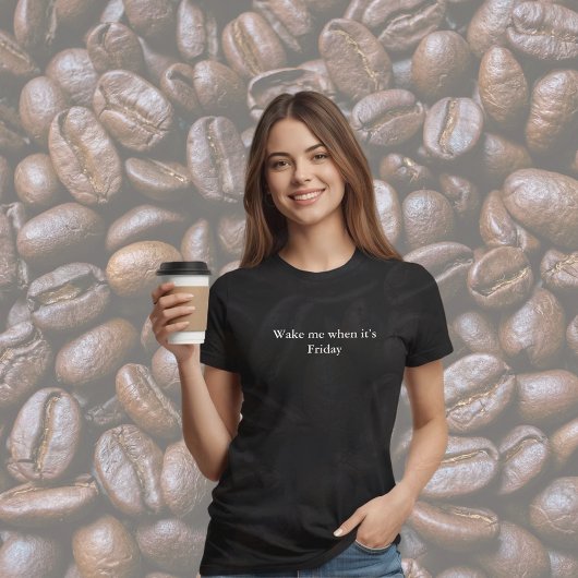 美的な衣装引用文が金曜日になったら目を覚ます Tシャツ