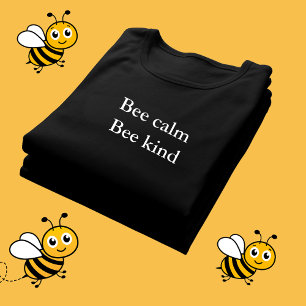 美的な衣装引用文ビー穏やかなビー親切 Tシャツ
